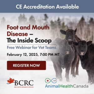 Register now for the free webinar for veterinary professionals: The inside scoop on Foot and Mouth Disease